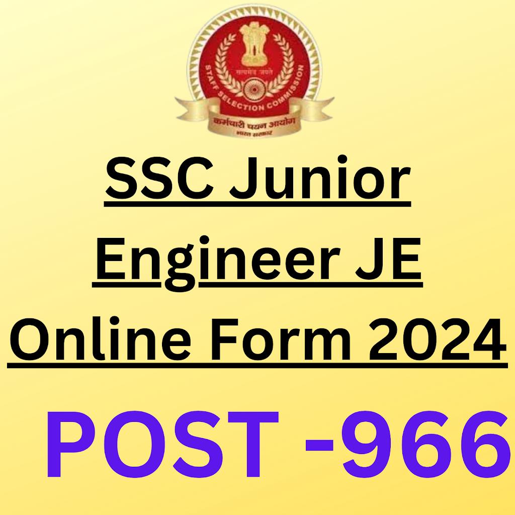 SSC Junior Engineer JE Online Form 2024