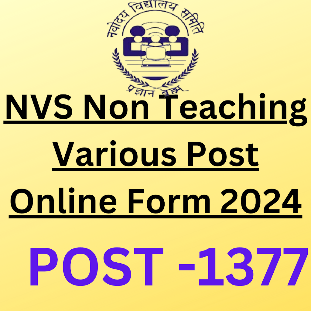 NVS Non Teaching Various Post Online Form 2024, nvs non teaching recruitment 2024